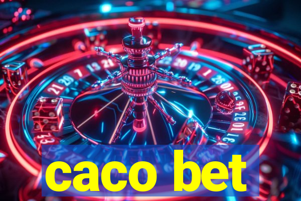 caco bet